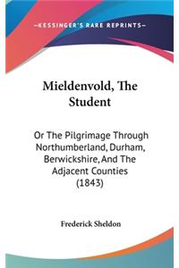 Mieldenvold, the Student