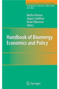 Handbook of Bioenergy Economics and Policy