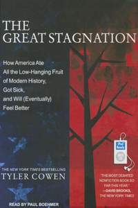 The Great Stagnation