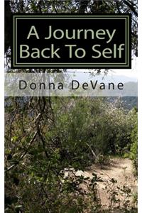 A Journey Back To Self