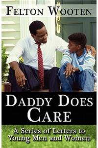 Daddy Does Care