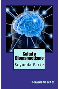 Salud y Biomagnetismo