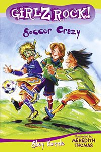 Girlz Rock 24: Soccer Crazy