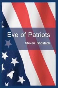 Eve of Patriots