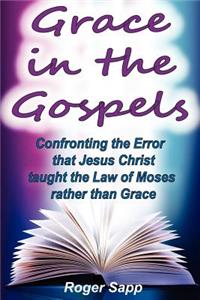 Grace in the Gospels