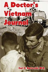 A Doctor's Vietnam Journal