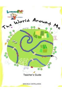 The World Around Me