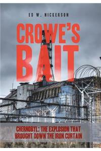 Crowe's Bait