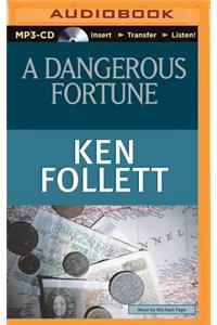 Dangerous Fortune