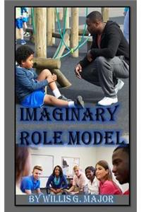 Imaginary Role Model