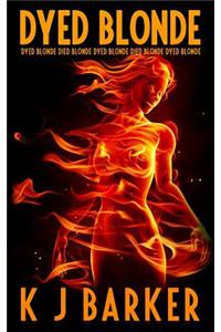 Dyed Blonde