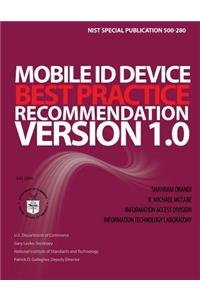 Mobile ID Device Best Practice Recommendation Version 1.0