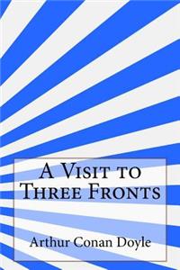 Visit to Three Fronts