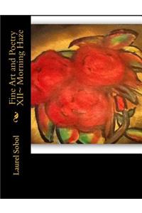 Fine Art and Poetry XII Morning Haze