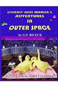 Charly and Marlie's Adventures in Outer Space