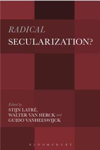 Radical Secularization?