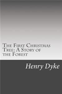 The First Christmas Tree