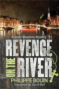 Revenge on the River