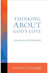 Thinking about God's Love