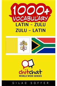 1000+ Latin - Zulu Zulu - Latin Vocabulary