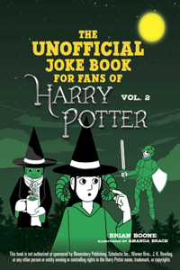 Unofficial Joke Book for Fans of Harry Potter: Vol. 2