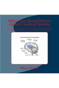 What You Should Know About Cerebral Shunts