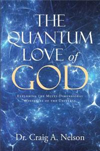 Quantum Love of God