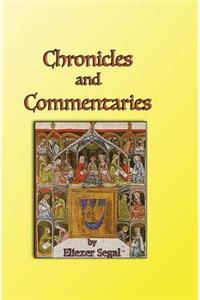 Chronicles and Commentaries