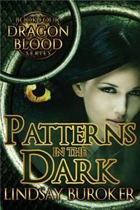 Patterns in the Dark