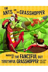 Ants and the Grasshopper, Narrated by the Fanciful But Truthful Grasshopper
