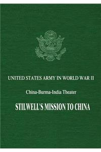 Stilwell's Mission to China
