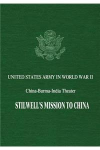 Stilwell's Mission to China