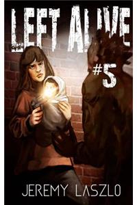 Left Alive #5