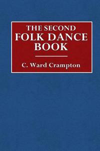 The Second Folk Dance Book