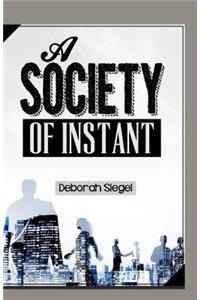 Society Of INSTANT