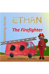 Ethan the Firefighter