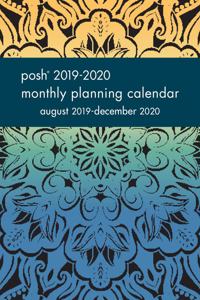 Posh: Midnight Mandala 2019-2020 Monthly Pocket Planning Calendar