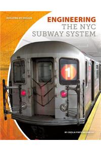 Engineering the NYC Subway System