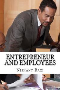 Entrepreneur and Employees