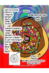 Libro de colorear Pasteles rosquillas Aprender Inglés Idioma colores + conceptos espaciales 