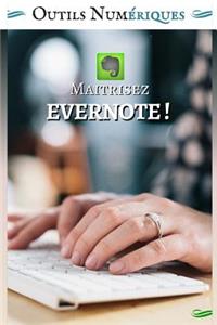 Maitrisez Evernote !