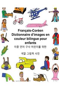 Français-Coréen Dictionnaire d'images en couleur bilingue pour enfants