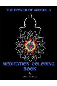 The power of mandala MEDITATION COLORING BOOK
