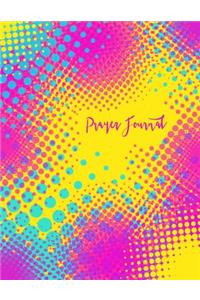 Prayer Journal; Christian Journal For Daily Prayer and Reflection/Devotional