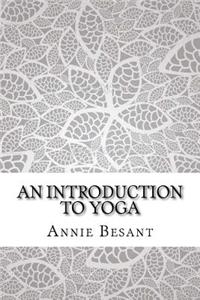 An Introduction to Yoga