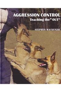 Aggression Control: Teaching the 