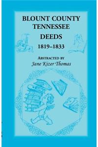 Blount County, Tennessee Deeds 1819-1833