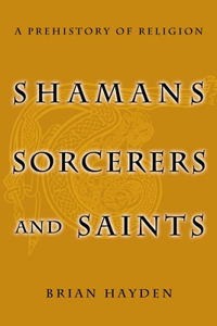 Shamans, Sorcerers and Saints