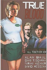 True Blood Volume 1: All Together Now