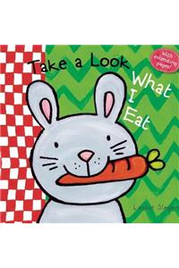 Take a Look, What I Eat